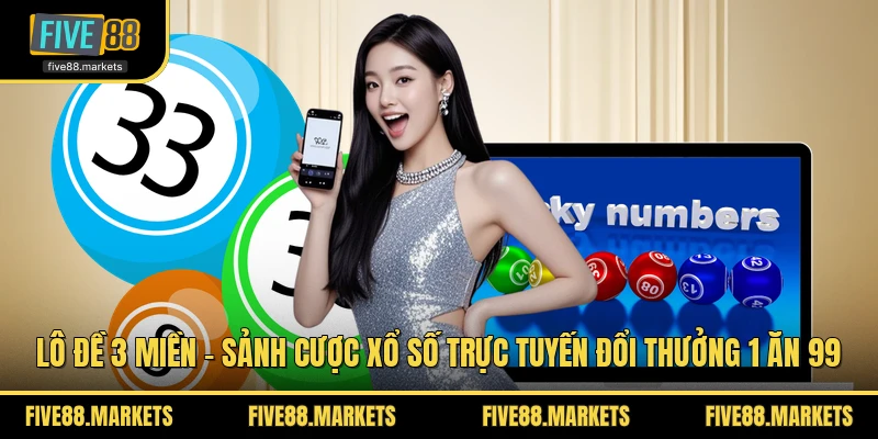 Lô Đề 3 Miền